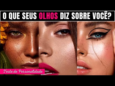 O QUE SEUS OLHOS DIZ SOBRE VOCÊ? [Teste de personalidade] - Implacável Quiz