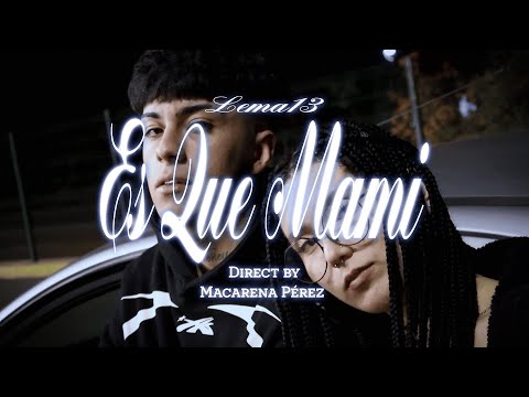 1. Lema13 -  Es que mami w/taki