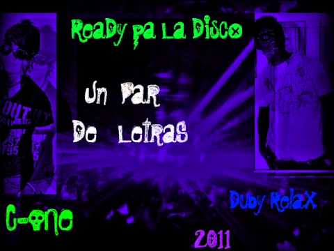 Ready pa la disco C-one ft Duby relax