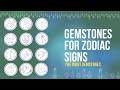 12 Zodiac Signs And The Right Gemstones For Them