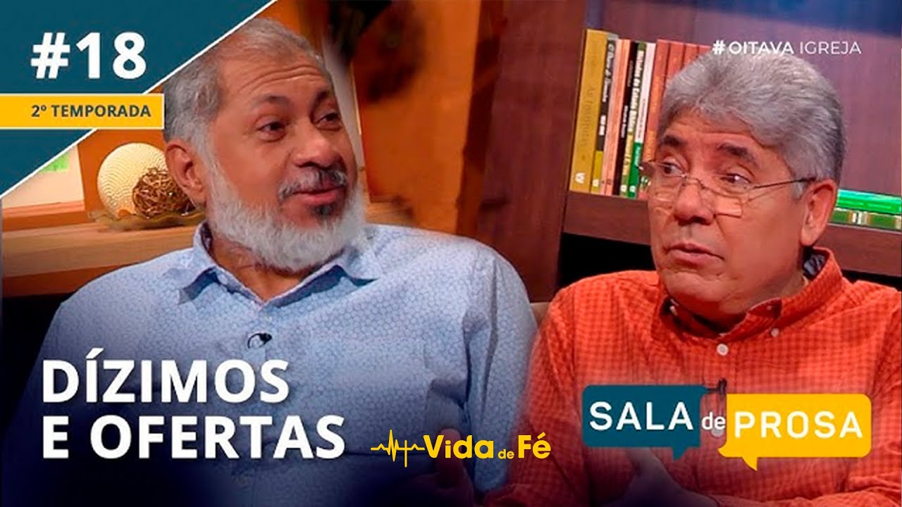 DÍZIMOS E OFERTAS | Hernandes Dias Lopes e Jeremias Pereira | Sala de Prosa