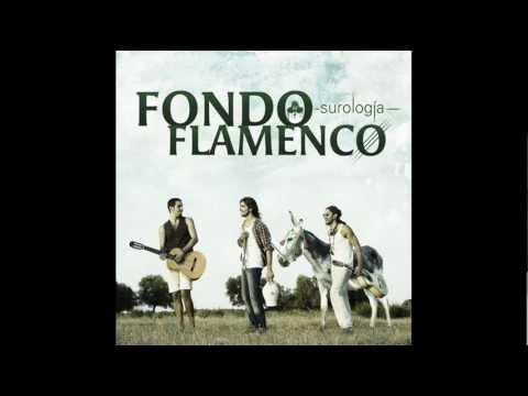 ¡NUEVA! Fondo Flamenco - Estamos Más Delgados [CON LETRA] (Surología 2012)