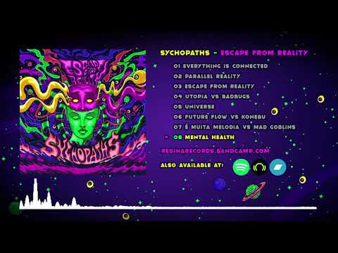 Sychopaths - Mental Health