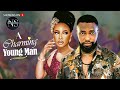 A CHARMING YOUNG MAN STELLA UDEZE JOHN EKANEM LATEST NIGERIAN MOVIE AFRICAN MOVIE 2024