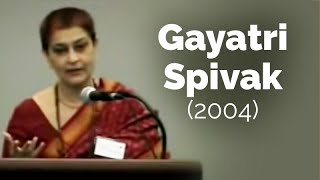 Gayatri Spivak: The Trajectory of the Subaltern in My Work