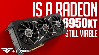 Is an AMD Radeon 6950XT Still Viable? With AMD's FSR and SAM It might be just what you need!