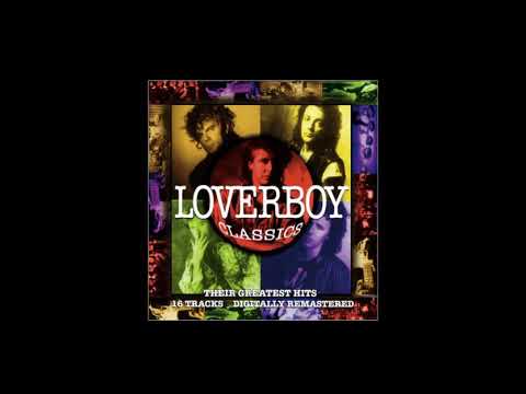 LOVERBOY - Turn Me Loose ~ from the album "Classics: Their Greatest Hits" | REMASTERED
