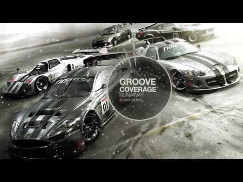 Groove Coverage - Runaway (Foxit Remix)