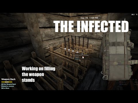 The Infected Ep. 60 - Working on filling the weapon stands