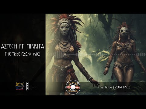 Aztech ft. Nikkita - The Tribe (2014 Mix) (Lyric Eng/Esp)