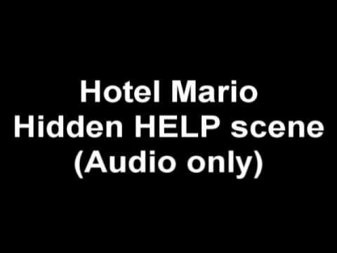 Hotel Mario - Hidden HELP scene (Audio Only)