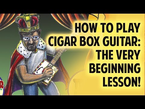 How to Play Cigar Box Guitar - The very BEGINNING lesson!