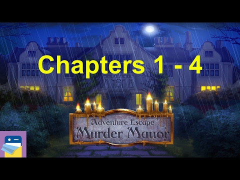 Adventure Escape: Murder Manor: Chapters 1, 2, 3, 4 Walkthrough Guide (by Haiku Games)