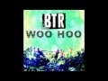 Big Time Rush Feat. Ke$ha - Woo Hoo 