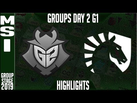 G2 vs TL Highlights | MSI 2019 Group Stage Day 2 | G2 Esports vs Team Liquid