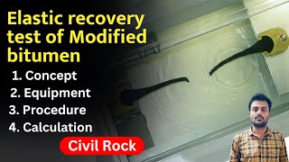 The elastic recovery test of the Modified Bitumen IS 15462 Annex A & IS 1208 -2023. @ Er. Rahul T.