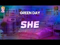Green Day She Lyrics