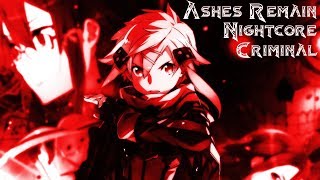 Ashes Remain - Criminal [Nightcore/Lyrics]