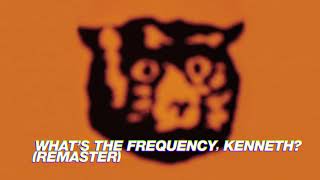 R.E.M. - What&#39;s The Frequency, Kenneth? (Monster, Remastered)
