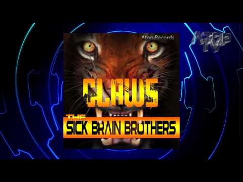 The Sick Brain Brothers - Claws (Video Preview)