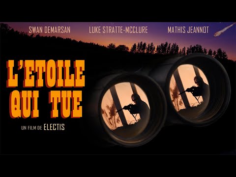 L'ETOILE QUI TUE - Electis (Nikon Film festival 2024)