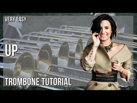 How to play Up by Olly Murs ft Demi Lovato on Trombone (Tutorial)