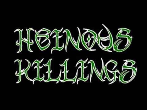 Heinous Killings - Beating Her To Deformity