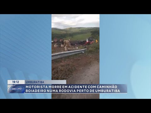 Umburatiba: Motorista morre em acidente com caminhão boiadeiro em rodovia.