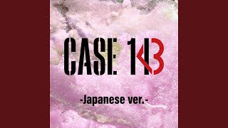 Download lagu CASE 143 -Japanese version- mp3