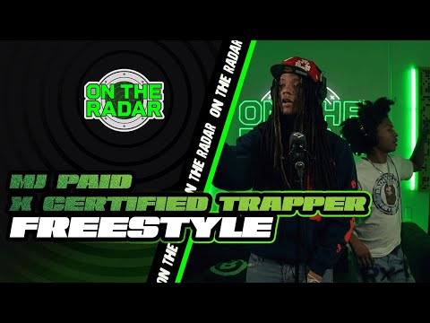 The MJ Paid x Certified Trapper "On The Radar" Freestyle