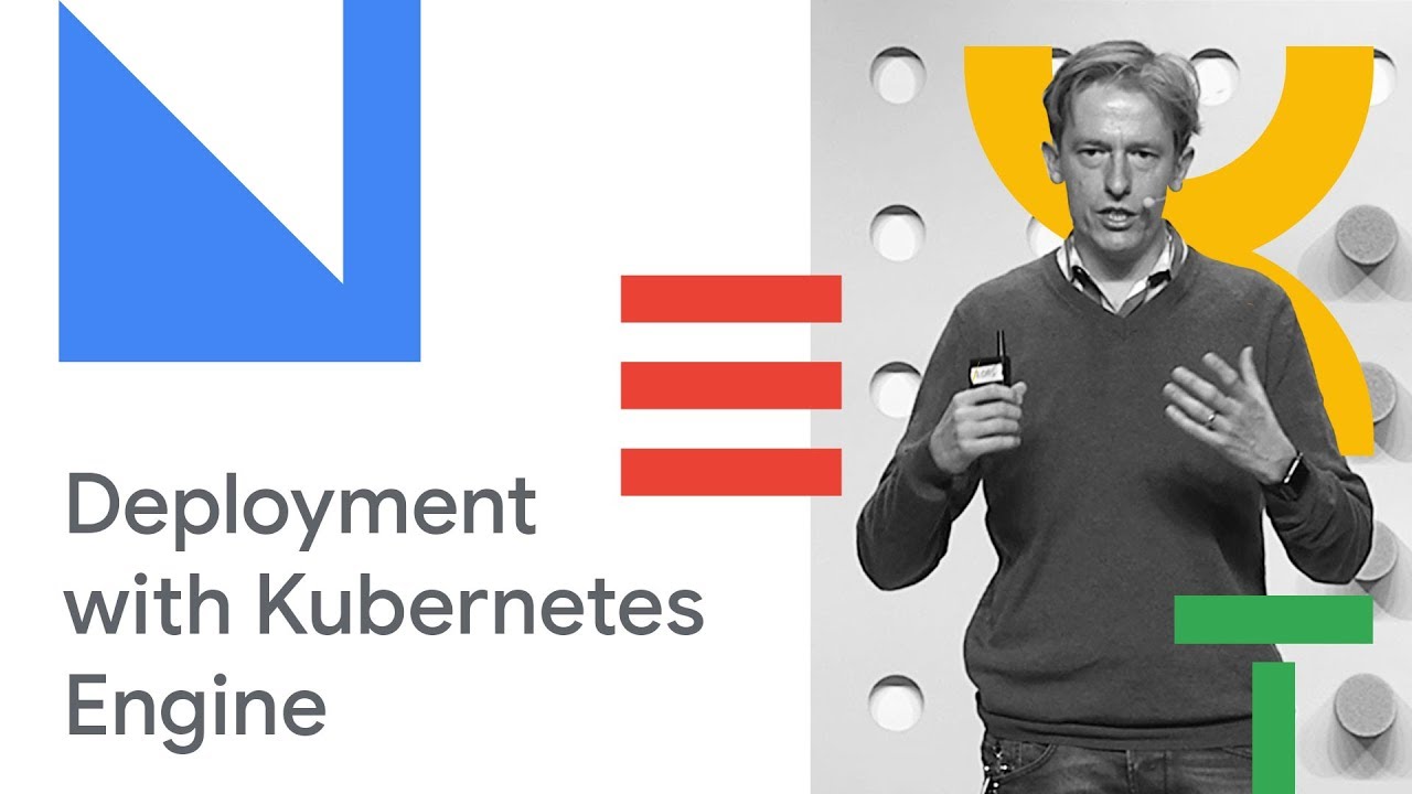 Starting with Kubernetes Engine: Developer-friendly Deployment Strategies (Cloud Next '18)