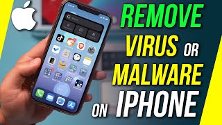 How To Check iPhone for Viruses and Malware and Remove Them