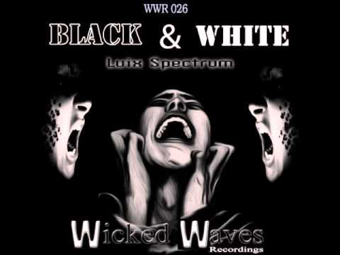 Luix Spectrum - Black & White (Krizz Karo Remix)