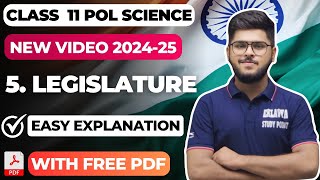 Legislature class 11 full chapter | 11th Political Science chapter 5 Easy summary 2024-25