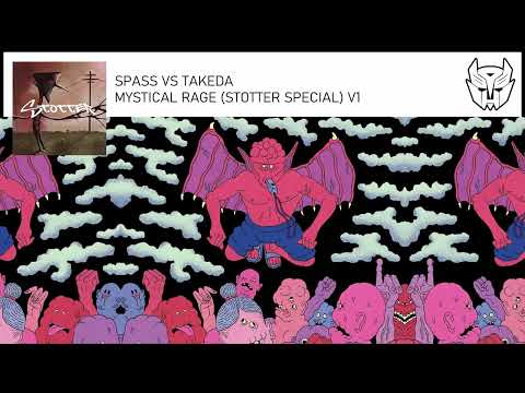SPASS VS TAKEDA - MYSTICAL RAGE (STOTTER SPECIAL) V1