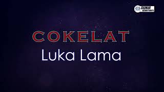 Download lagu Cokelat - Luka Lama ( Karaoke Version ) mp3