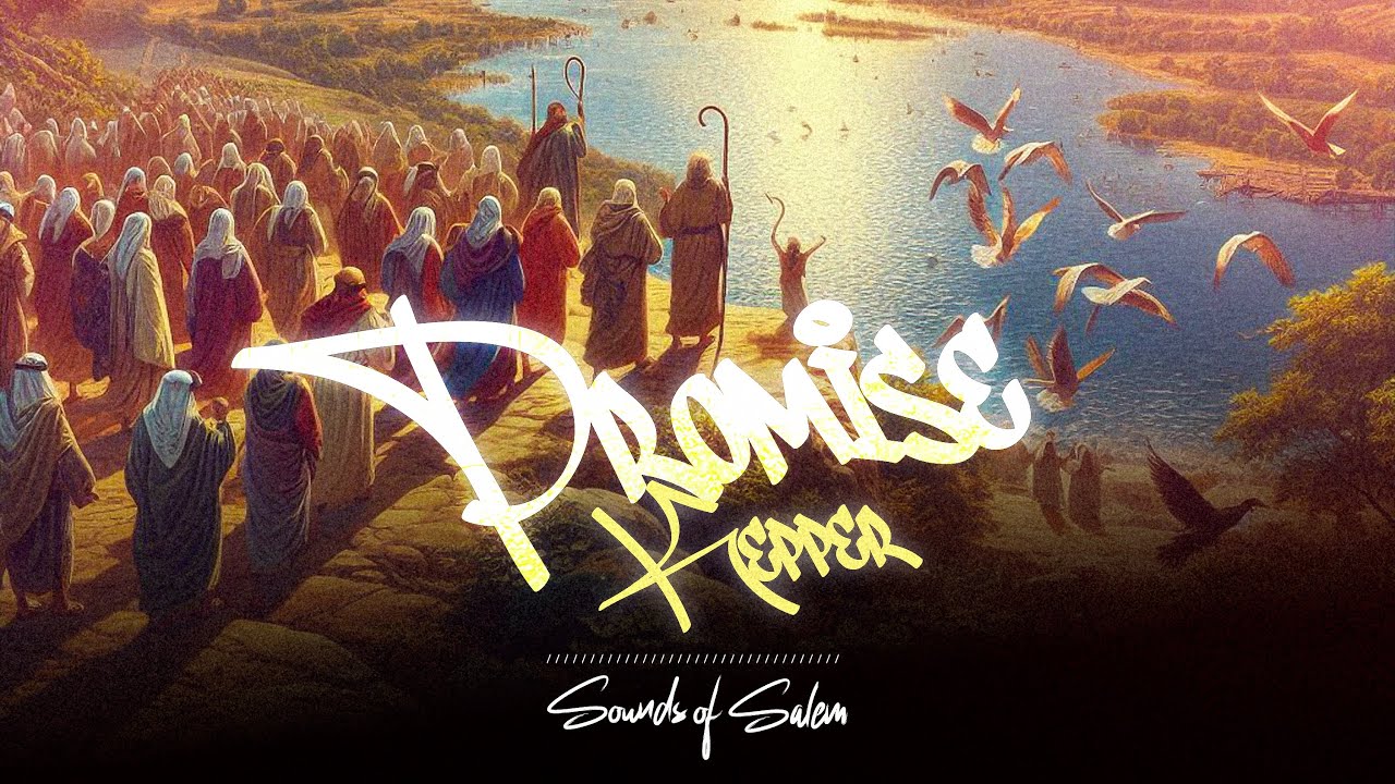 PROMISE KEEPER OFFICIAL VIDEO || SOUNDS OF SALEM