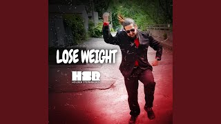 Lose Weight Music Video