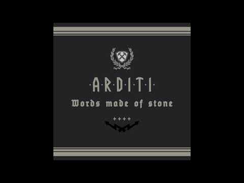 Arditi - Words made of Stone (NEW Arditi release November 2020)