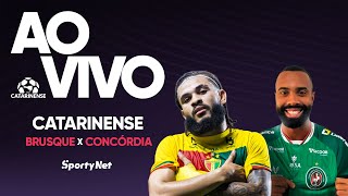 AO VIVO E COM IMAGENS: BRUSQUE X CONCÓRDIA | QUARTAS - VOLTA | CAMPEONATO CATARINENSE