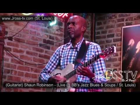 James Ross @ Shaun Robinson - "Guitar Solo" - www.Jross-tv.com (St. Louis)