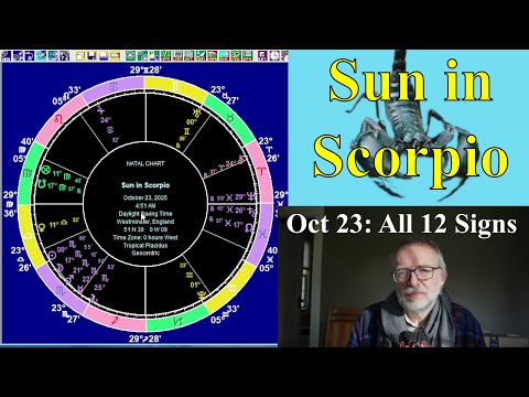 Thur Oct 23 2025: Astrology, ALL 12 SIGNS, Sun in Scorpio