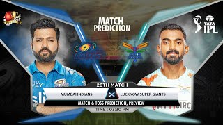 MI vs LSG IPL 2022 26th Match Prediction- 16 April| Mumbai vs Lucknow IPL Match Prediction #ipl2022