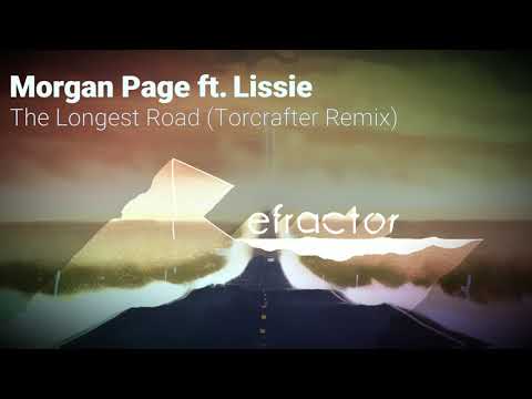 Morgan Page feat. Lissie - The Longest Road (Torcrafter Remix)