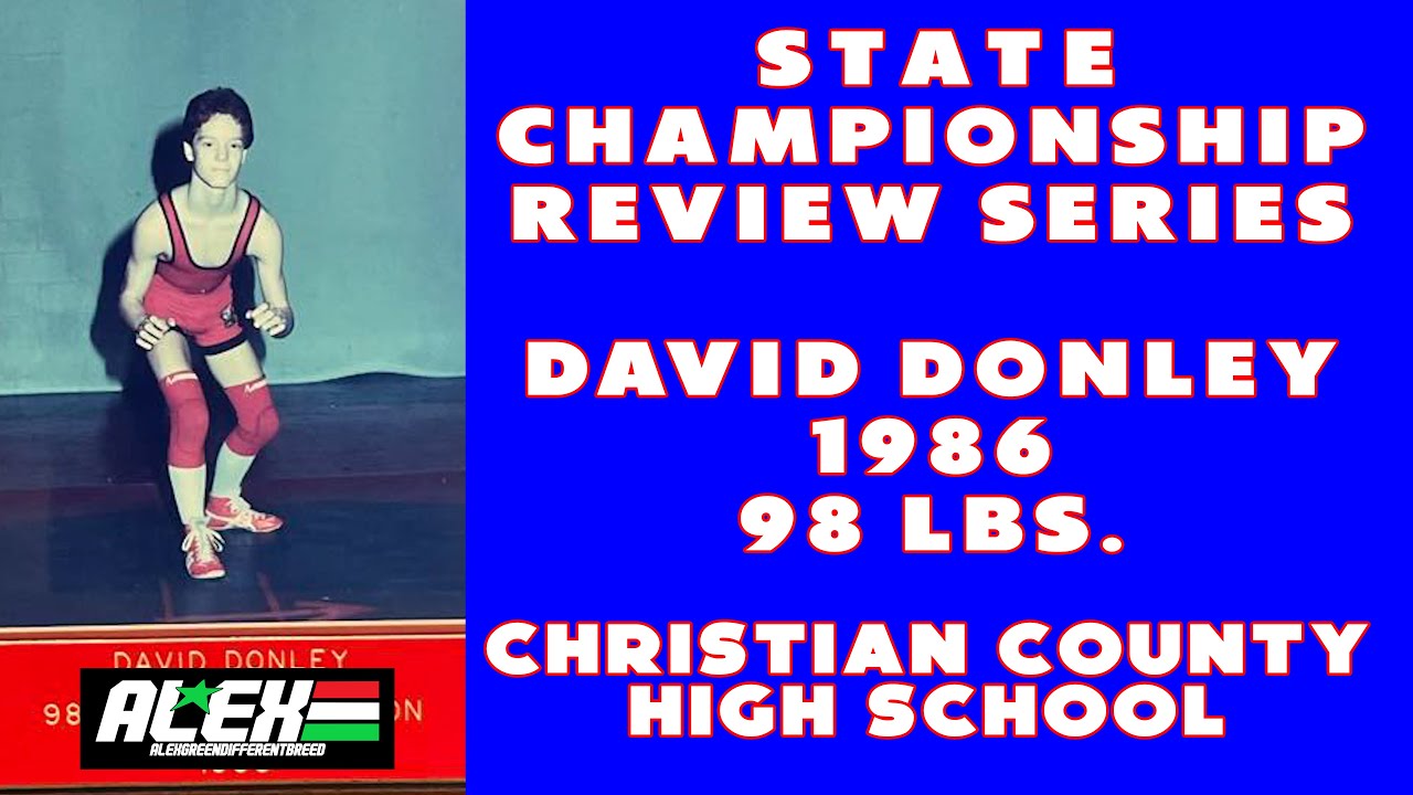State Wrestling Championship match review w/ David Donley (Christian County; 1986 98 lbs.)