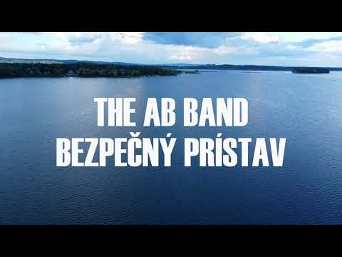 The AB Band - The AB Band - Bezpečný Prístav (Official Video)