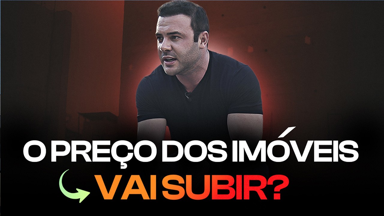 O PREÇO DOS IMÓVEIS VAI SUBIR? Saiba a consequência disso