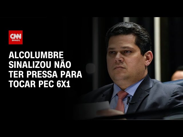 Alcolumbre sinalizou não ter pressa para tocar PEC 6x1 | CNN NOVO DIA