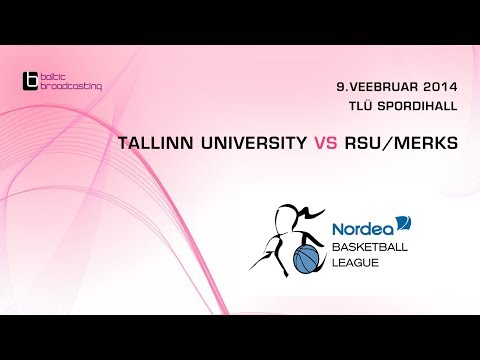 Tallinn University - RSU/Merks, Nordea Basketball Leauge 2014
