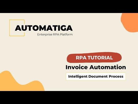 Automatiga RPA - Invoice Automation Demo